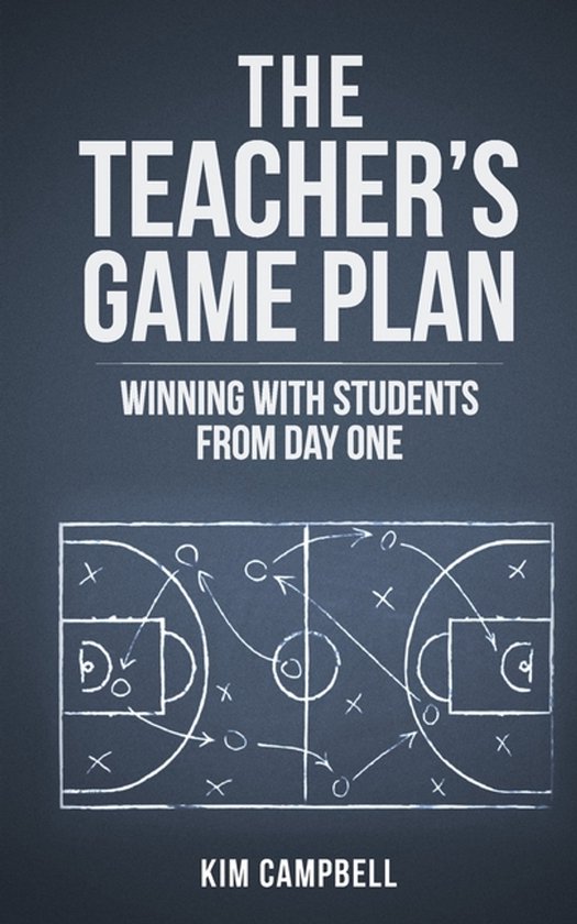The Teacher's Game Plan