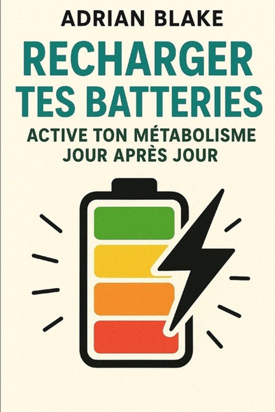 Bien Être / Perte de Poids- Recharger tes batteries - cover