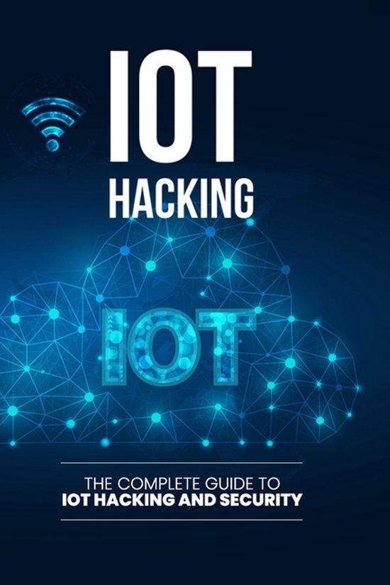 IoT Hacking | 9798275364101 | Bilal Qureshi | Boeken | bol