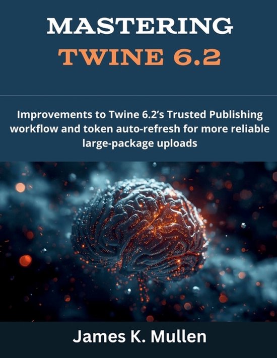 Game Software Books- Mastering Twine 6.2 - cover