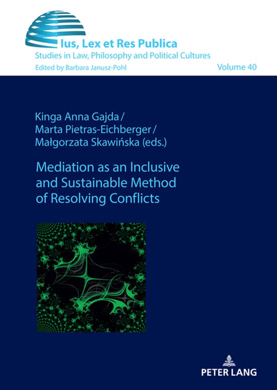 Ius, Lex et Res Publica 40 - Mediation as an Inclusive and S ... - cover