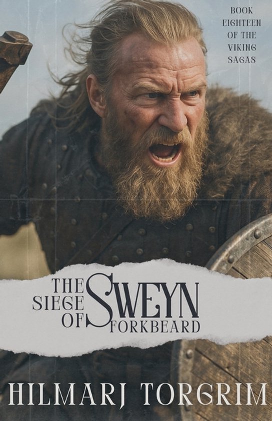 Viking Sagas-The Siege of Sweyn Forkbeard