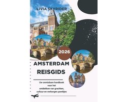 Amsterdam Reisgids 2026