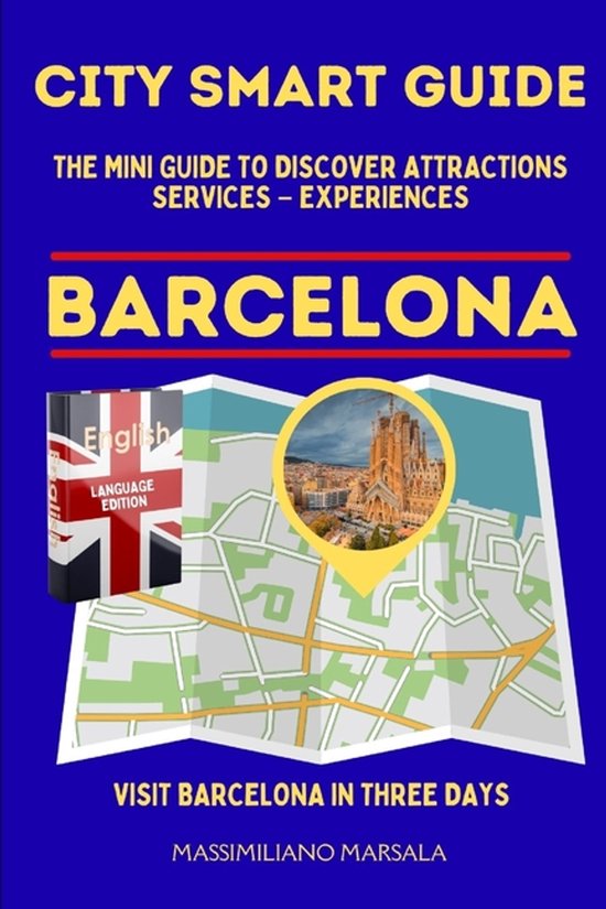 City Smart Guide English Edition- CITY SMART GUIDE BARCELONA ... - cover