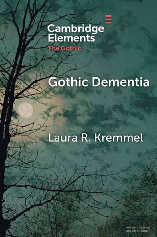 Elements in the Gothic- Gothic Dementia - cover