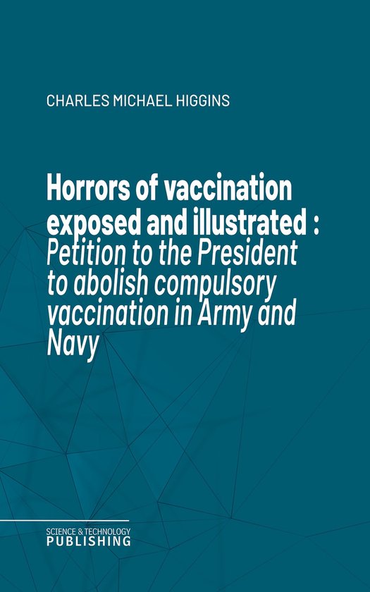 Horrors of vaccination exposed and illustrated - cover