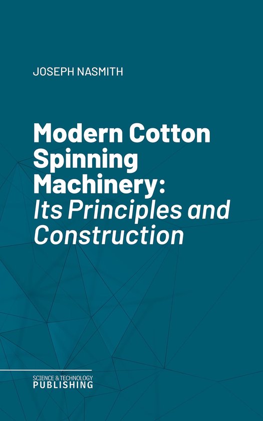 Modern Cotton Spinning Machinery - cover