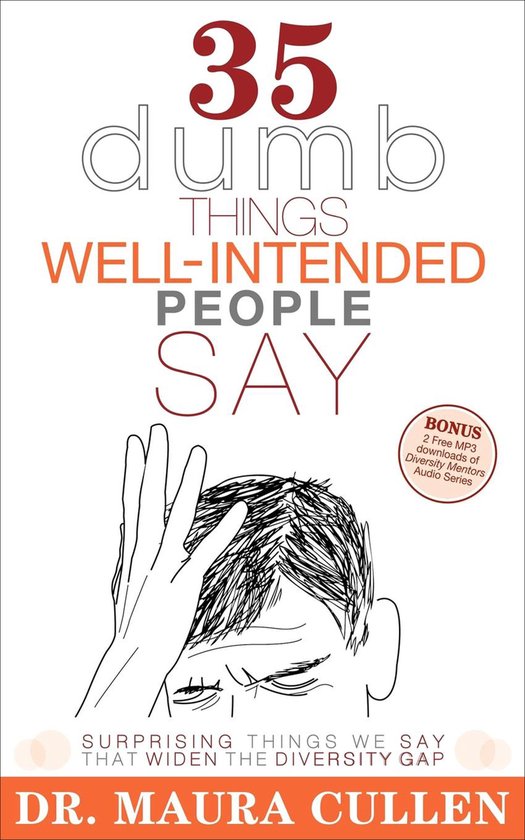 35 Dumb Things Well-Intended People Say - cover