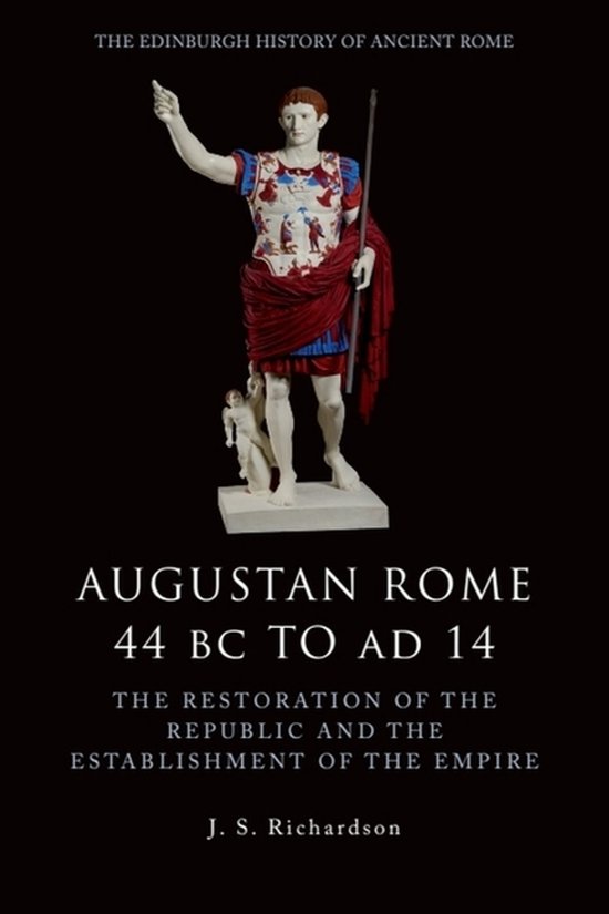 Augustan Rome 44BC To AD14
