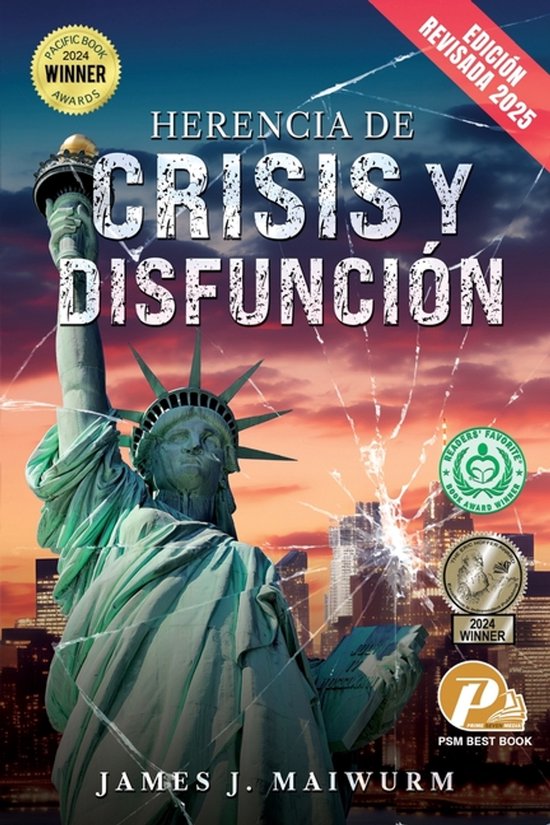 Herencia de Crisis y Disfunción (Edición Revisada 2025) - cover