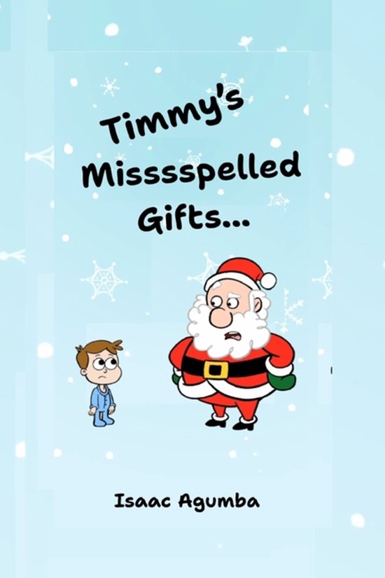 Timmy's Misssspelled Gifts - cover