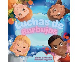 Luchas de Burbujas