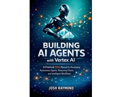 Google AI & Cloud Intelligence- Building AI Agents with Vertex AI