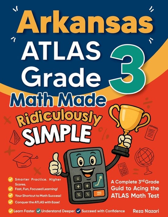 Arkansas ATLAS Grade 3 Math Made Ridiculously Simple - cover