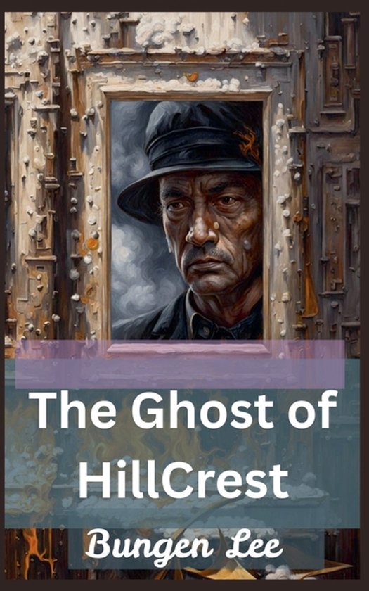 The Ghost of HillCrest - cover