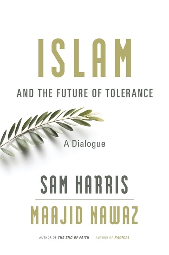 Couverture du livre "Islam and the Future of Tolerance" avec une branche d'olivier et les noms Sam Harris et Maajid Nawaz.