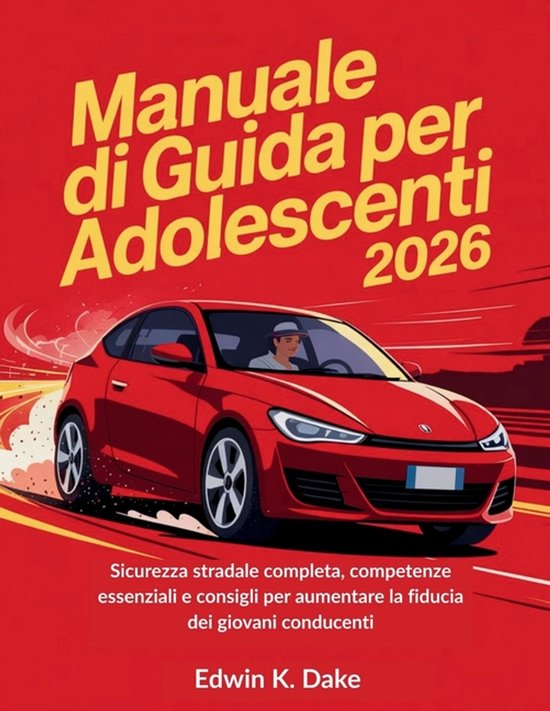 Manuale di Guida per Adolescenti 2026 - cover