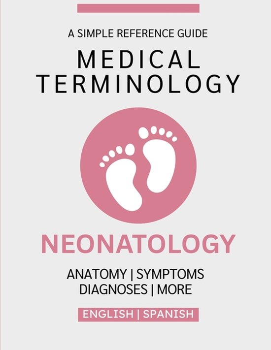 Medical Terminology Guides (English & Spanish)- Neonatology  ... - cover