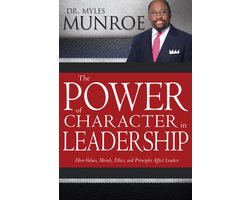 The Power of Character in Leadership