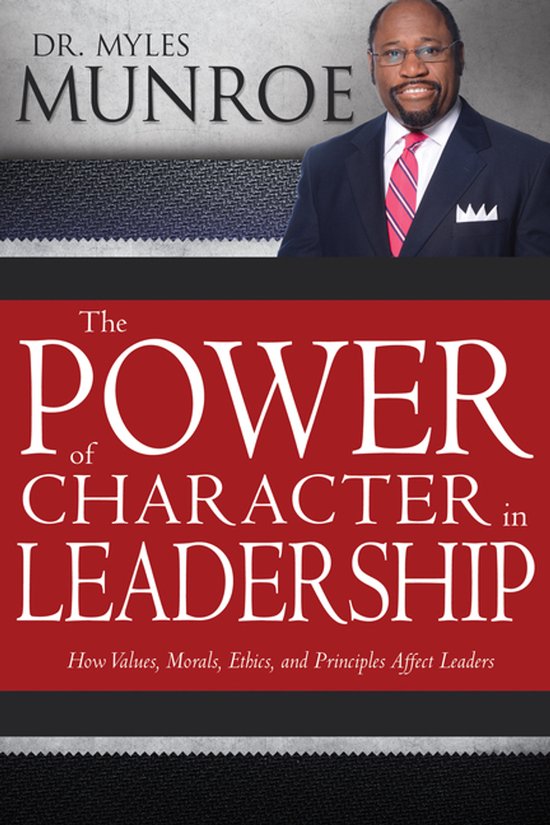 The Power of Character in Leadership - cover