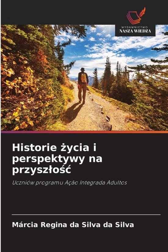 Historie życia i perspektywy na przyszlośc - cover