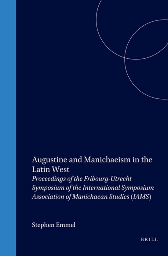 Boek 'Augustine and Manichaeism in the Latin West' door Stephen Emmel. Grijze tekst op donkerblauwe achtergrond met witte lijnen.