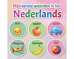 Mijn eerste woorden in het Nederlands