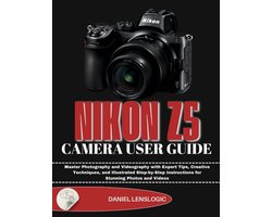 Nikon Z5 Camera User Guide