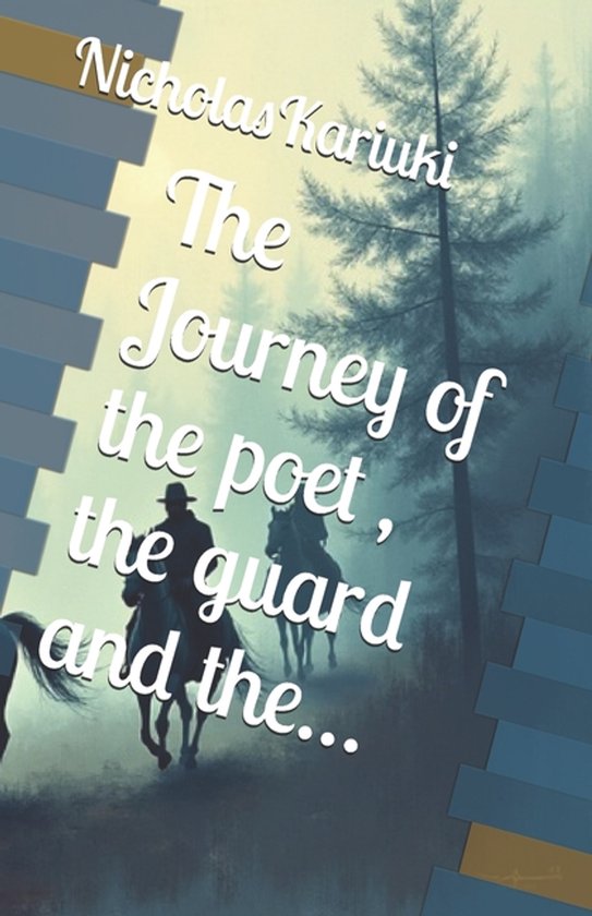 The Journey of the poet, the guard and the... - cover
