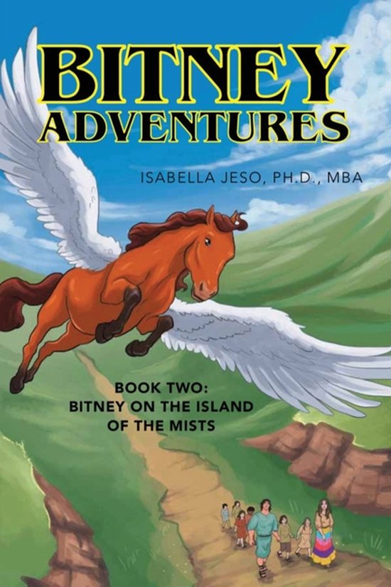 Bitney Adventures- Bitney Adventures Book Two, Isabella Jeso ...