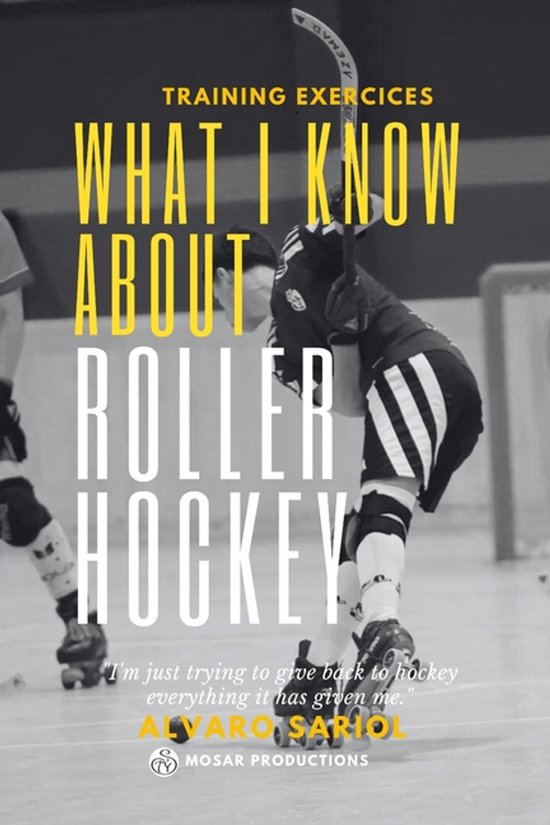 What I know about Roller Hockey - cover