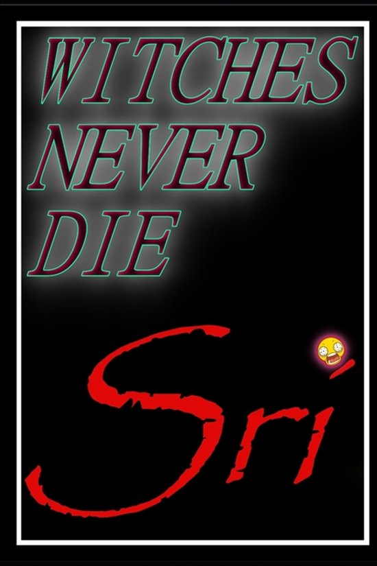 Witches Never Die - cover