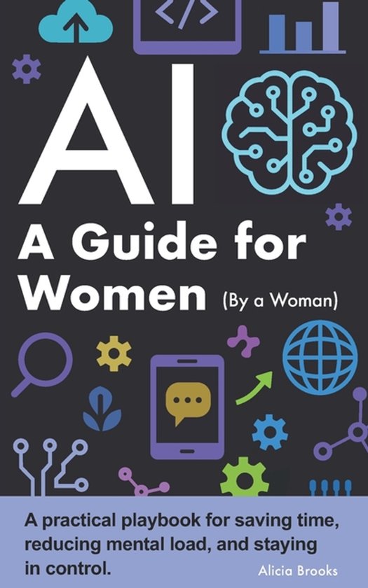 AI A Guide for Women By a Woman - cover