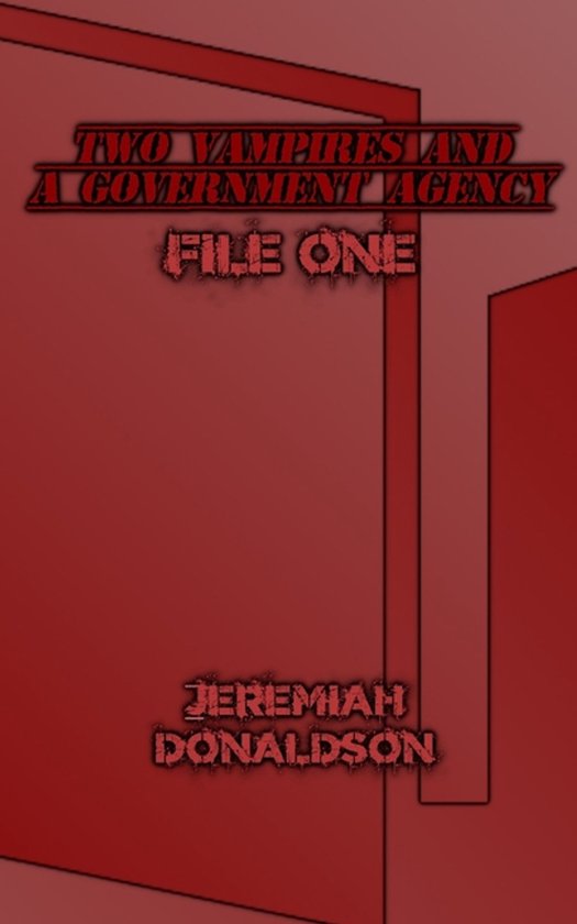 Two Vampires and a Government Agency- Two Vampires and a Gov ... - cover
