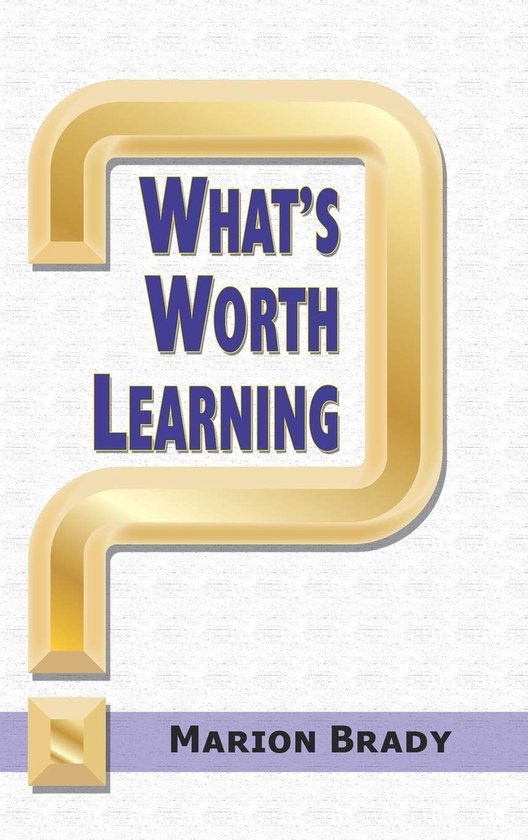 What's Worth Learning? - cover