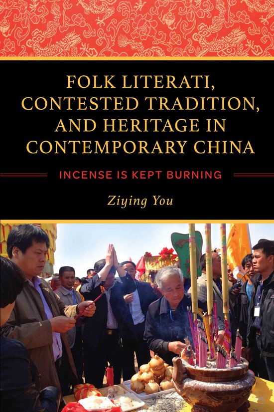 Folk Literati, Contested Tradition, and Heritage in Contempo ... - cover