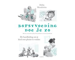 Borstvoeding doe je zo!
