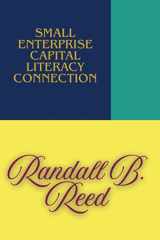 Small Enterprise Capital Literacy Connection - cover