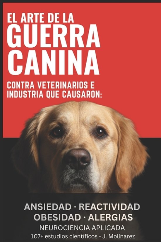 El ARTE DE LA GUERRA CANINA - cover