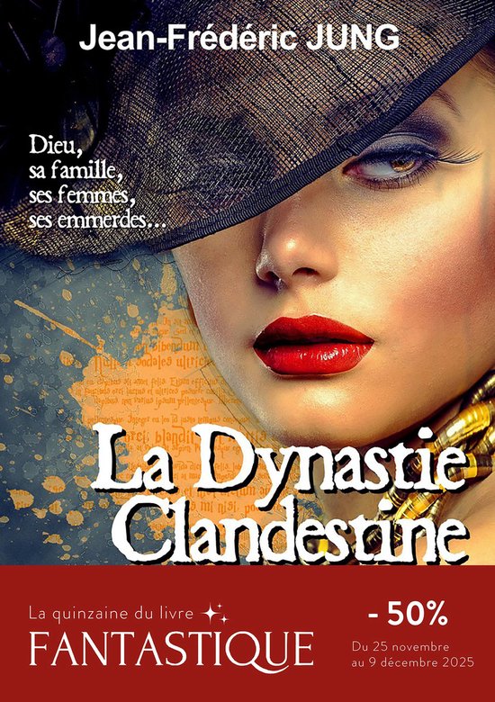 La dynastie clandestine 1 - La dynastie clandestine - Tome 1