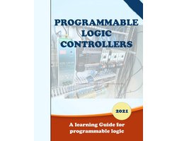 Programmeerbare Logische Controllers: Inleiding in PLC-programmering en -onderhoud
