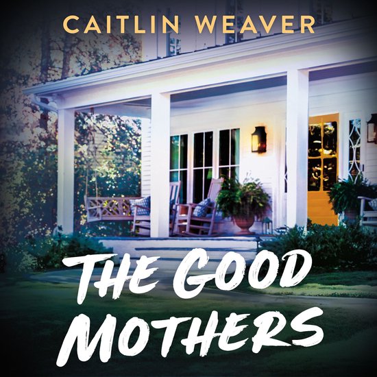 The Good Mothers - cover