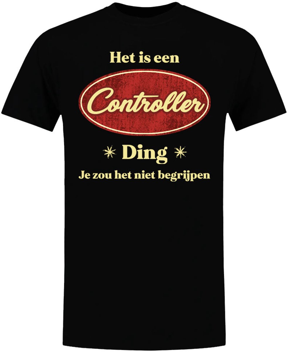 Het is een Controller ding - unisex T-shirt - beroep - collega - shirt - pensioen - werknemer - gepersonaliseerd
