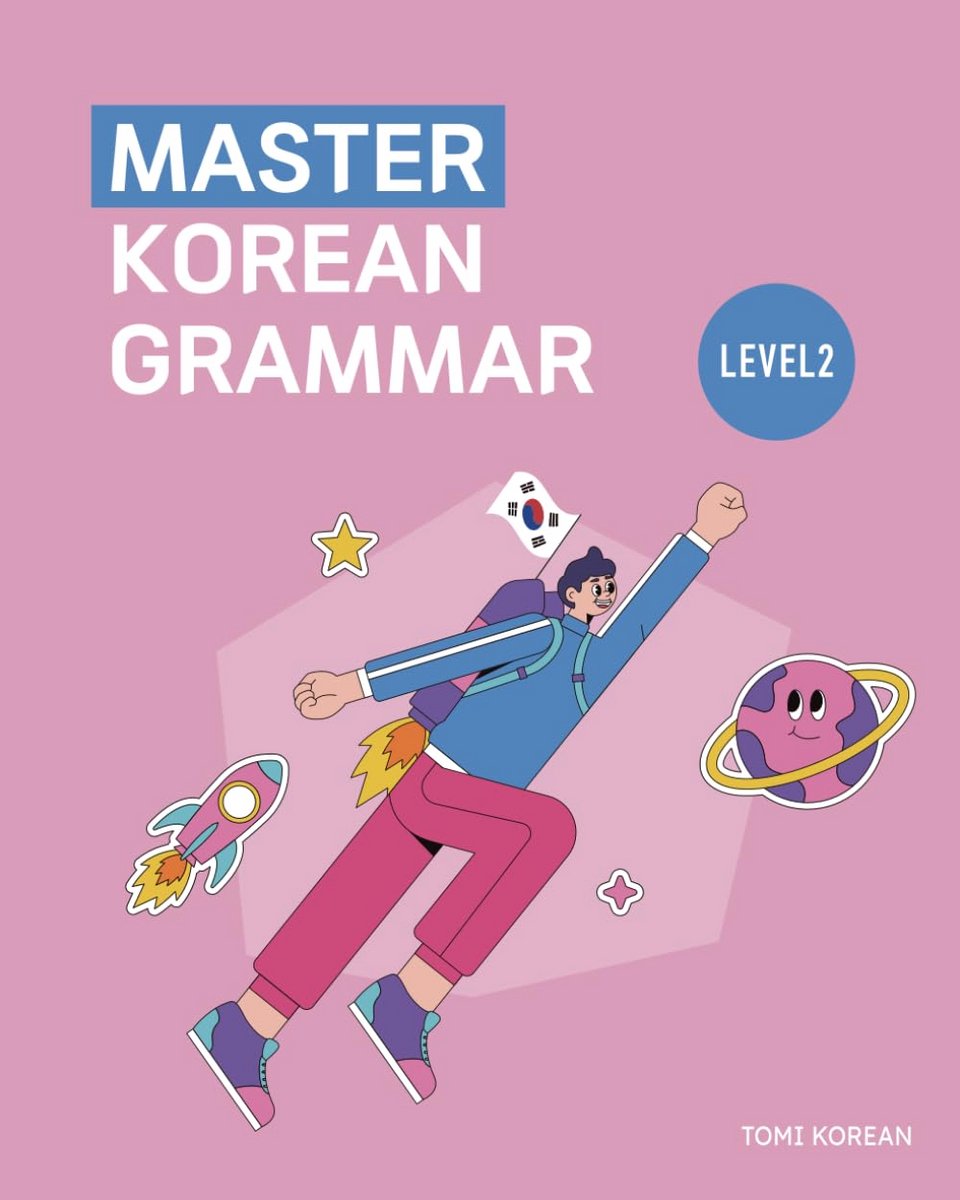 Koreaanse Grammatica Beheersen - Niveau 2 voor Beginners