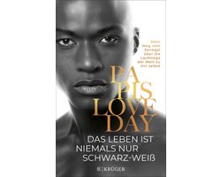 Das Leben ist niemals nur schwarz-weiß