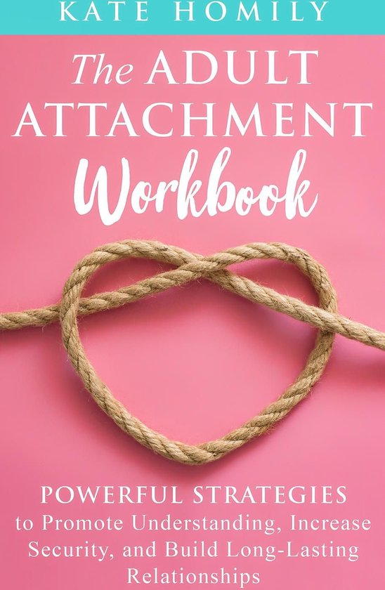 The Adult Attachment Workbook - cover