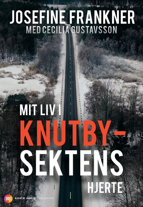 Mit liv i Knutbysektens hjerte - cover