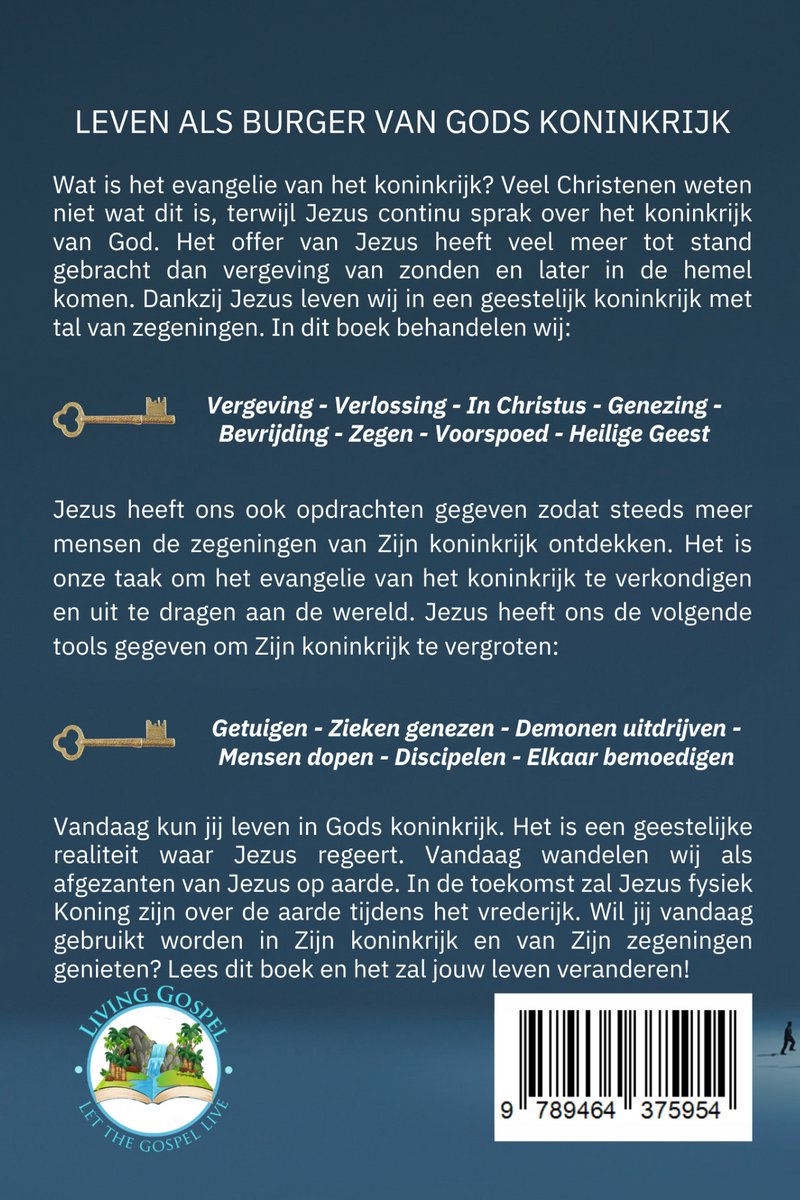 Leven als burger van Gods koninkrijk: Ontvang Zijn zegeningen, vervul Zijn roeping - Bijbelstudie - back cover