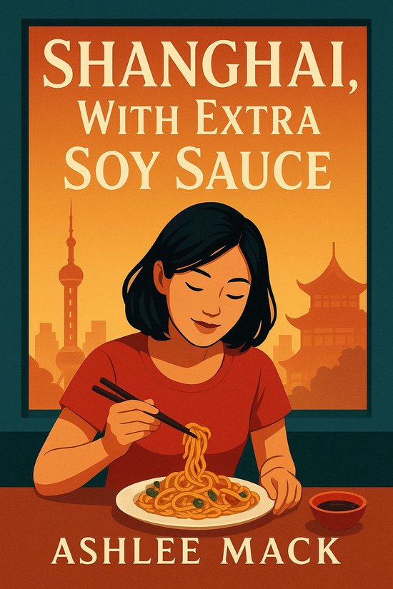 Shanghai, With Extra Soy Sauce - cover