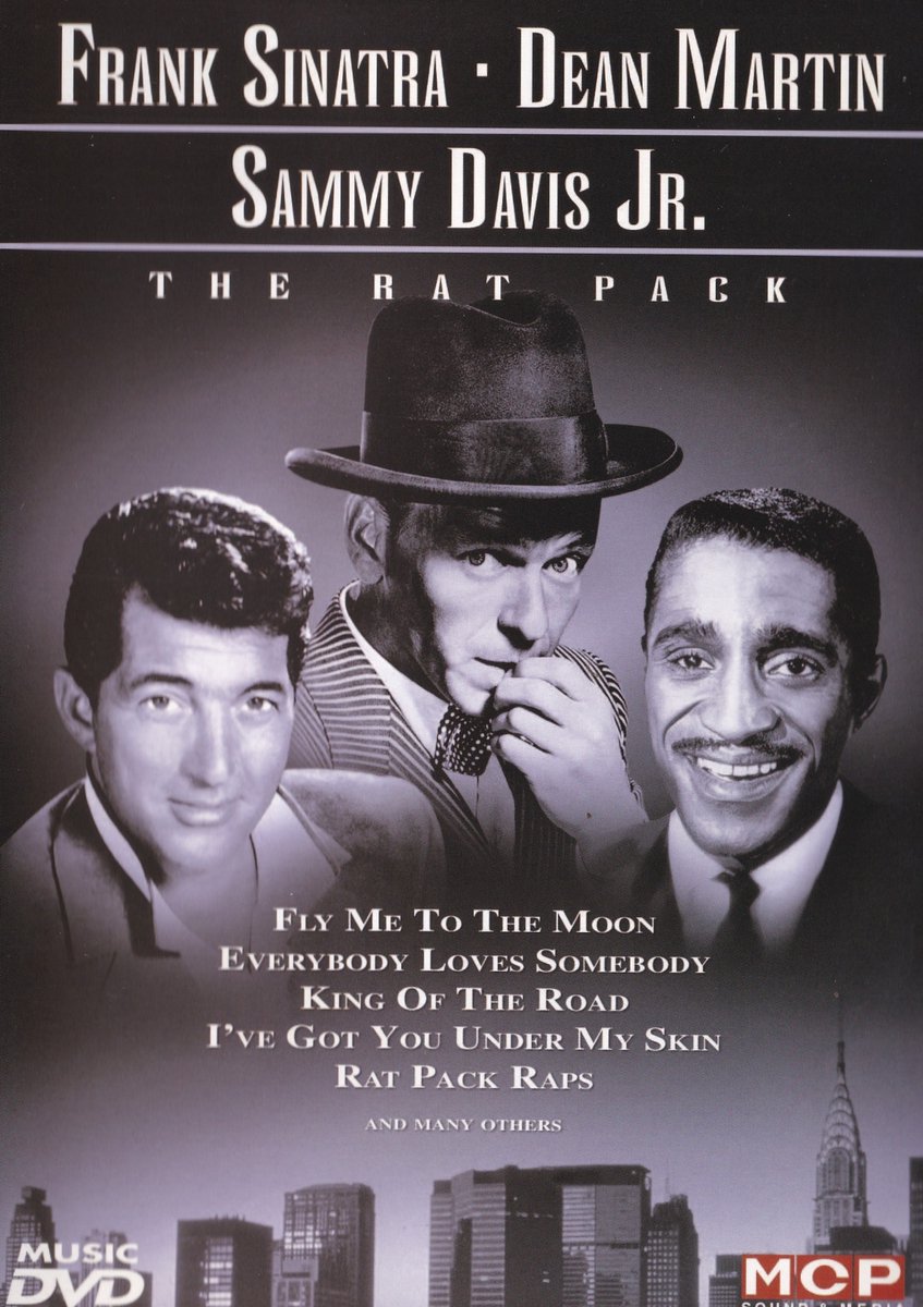Dean Martin Frank Sinatra & Sammy Davis Jr. - The Rat Pack